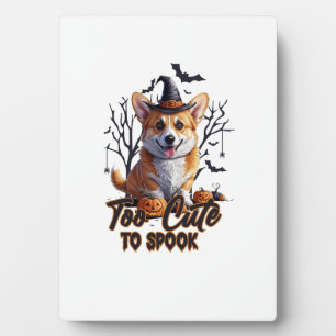 Too Cute To Spook Funny Halloween Dog Corgi T shir Plaque