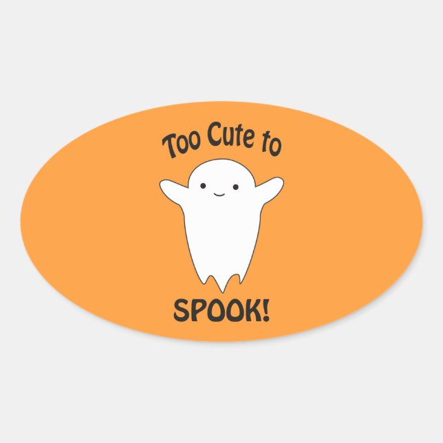 Too cute To Spook - Ghost Oval Sticker (Front)