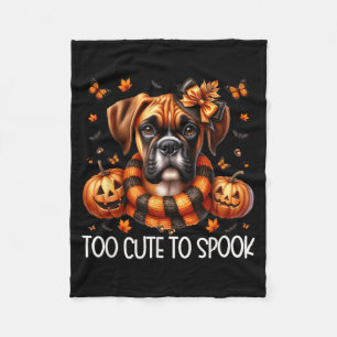 Too Cute To Spook Graphic For Women Boxer Dog Fleece Blanket