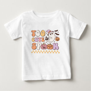Too Cute to Spook Halloween Baby T-Shirt