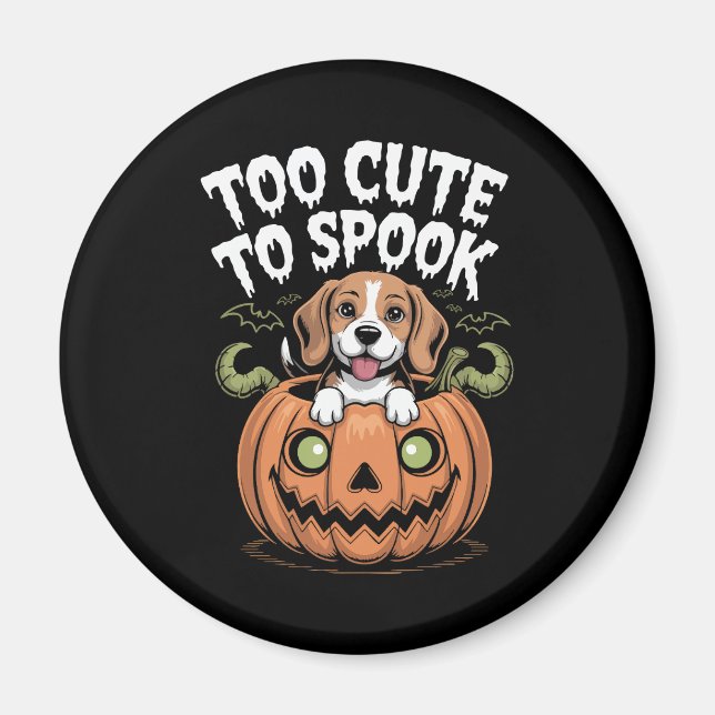 Too Cute to Spook Halloween Dog Magnet (Front)