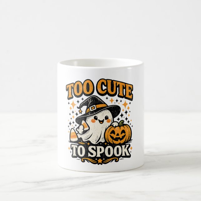 Too Cute To Spook Halloween Ghost Coffee Mug (Center)