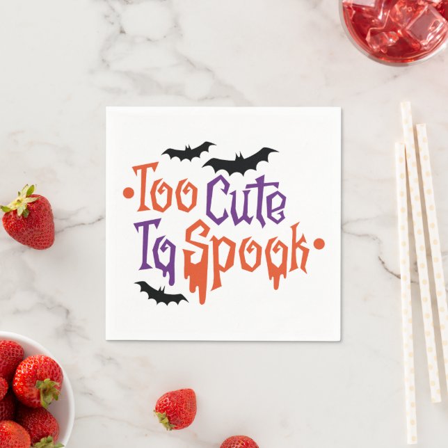 Too Cute to Spook Halloween  Napkin (Insitu)