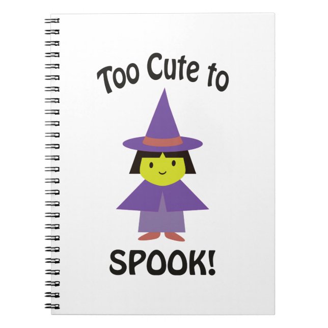 Too Cute to Spook! Little Witch Notebook (Front)