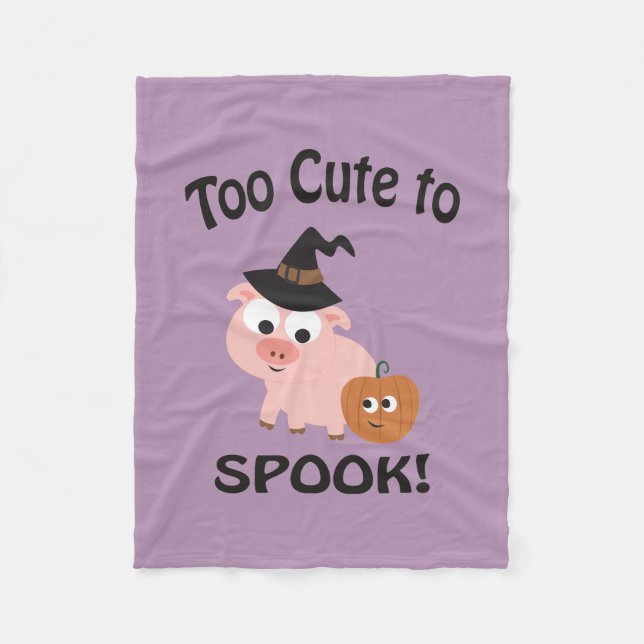 Too Cute To Spook Pig Fleece Blanket (Front)