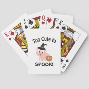 Too Cute To Spook Pig Playing Cards