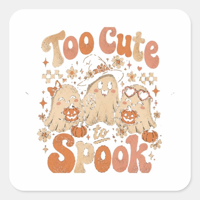 Too Cute to Spook Square Sticker (Front)