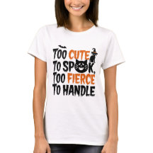 Too cute to spook, too fierce to handle