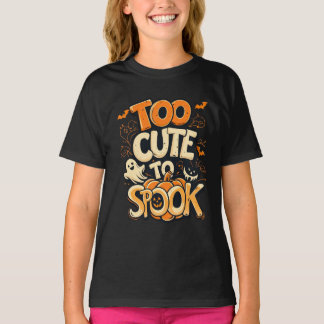 Too Cutre To Spook - Halloween T-Shirt