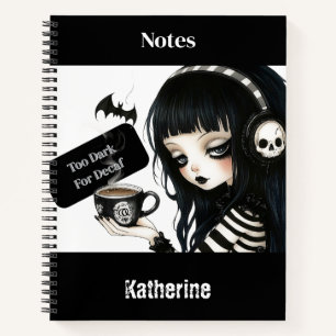 Too Dark for Decaf – Gothic Aesthetic Notebook