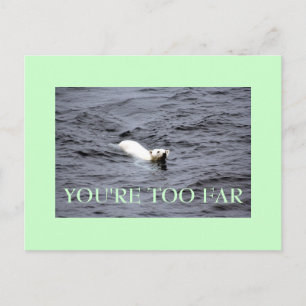 too far postcard