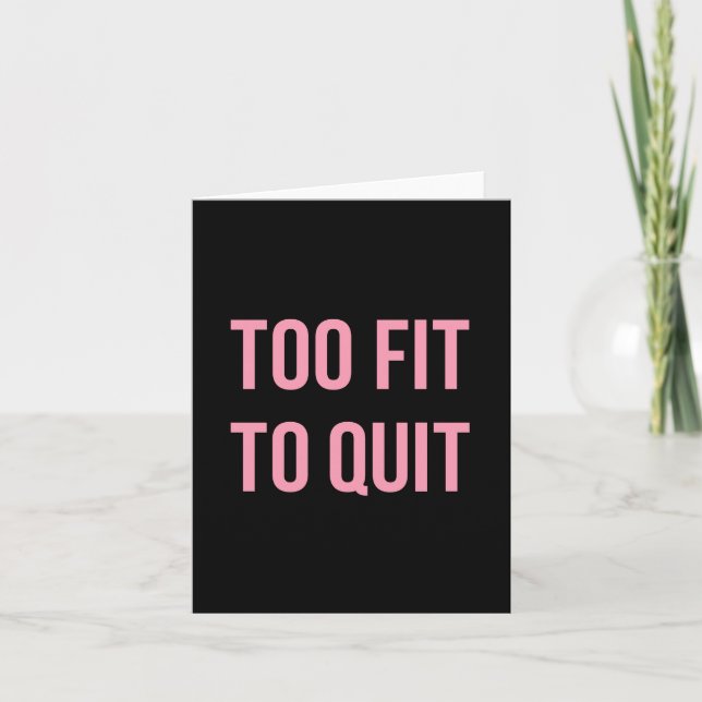 Too Fit Workout Funny Quotes Black Pink Gym Card (Front)