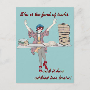 Too Fond Of Books Postcard