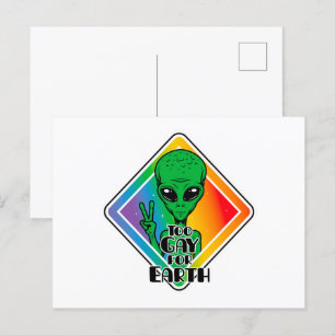 Too Gay For Earth Funny Alien UFO  Postcard