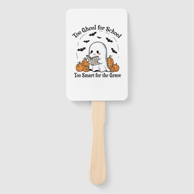 Too Ghoul for School Halloween Hand Fan (Front)