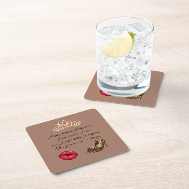 Too Glam To Care – Chic Quote Square Paper Coaster (Insitu)