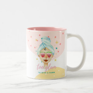 Too Glam To Give A Dam Funny Cute Beauty Meme Girl Two-Tone Coffee Mug
