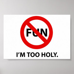 TOO HOLY POSTER