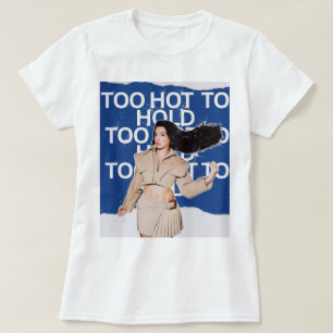 Too Hot to Hold (Nora Fatehi)  T-Shirt