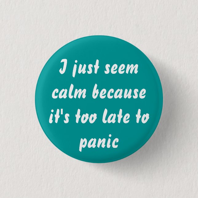 Too late to panic button (Front)