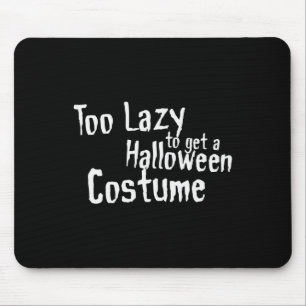 Too Lazy To Get A Halloween Costume Scary Fancy Dr Mouse Mat
