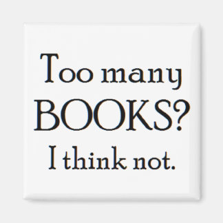 too many books magnet