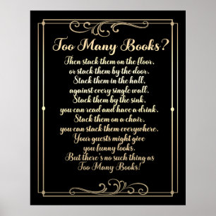 Too Many Books Poem Black And Gold Poster