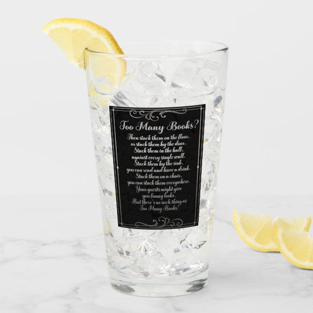 Too Many Books Poem Black And Silver Glass (Front Ice)
