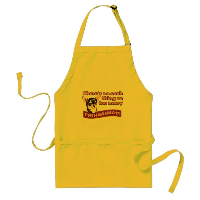 "Too Many Chihuahuas" Standard Apron (Front)