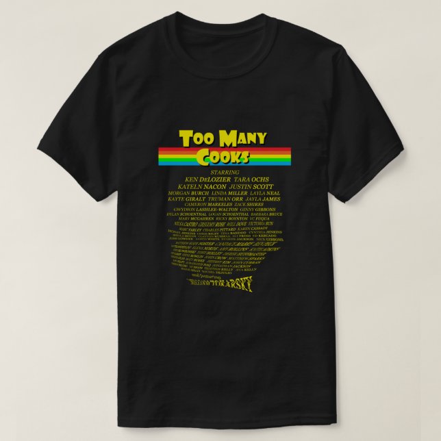 Too Many Cooks Classic T-Shirt (Design Front)