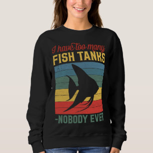 Too Many Fish Tanks Said Nobody Ever Fish Tank Set