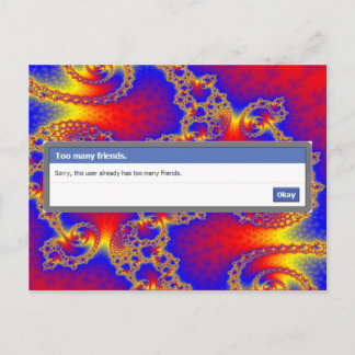 Too Many Friends Postcard