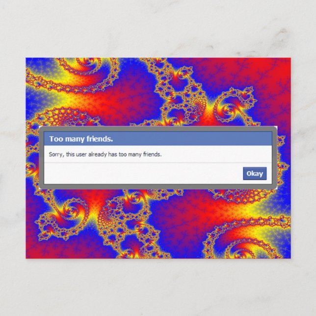 Too Many Friends Postcard (Front)