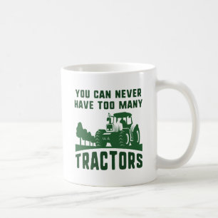 Too Many Tractors Coffee Mug