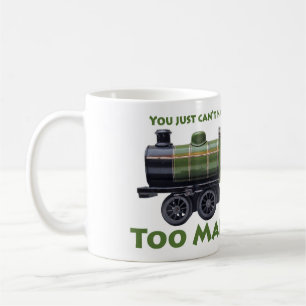 Too Many Trains! Antique Coffee Mug