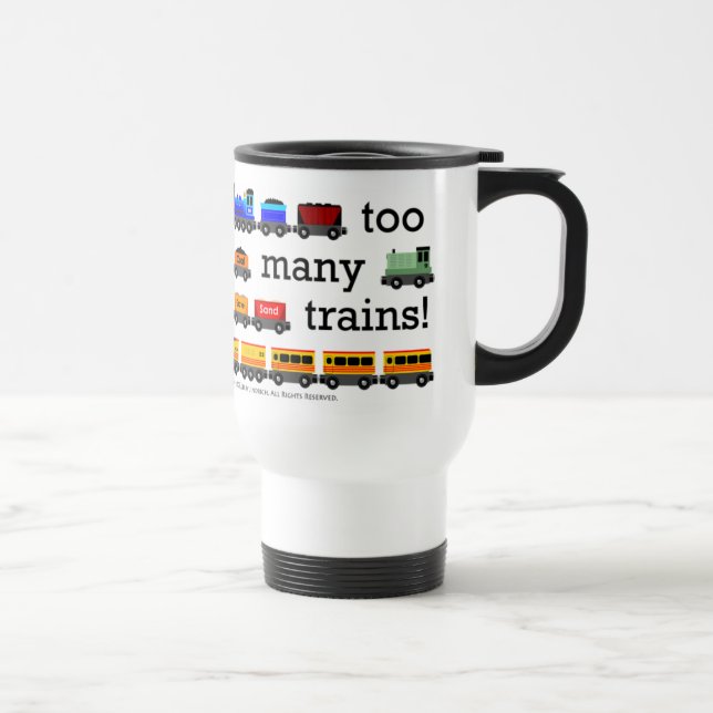 Too Many Trains Travel Mug (Right)