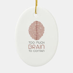 Too Much Brain To Contain Ceramic Tree Decoration