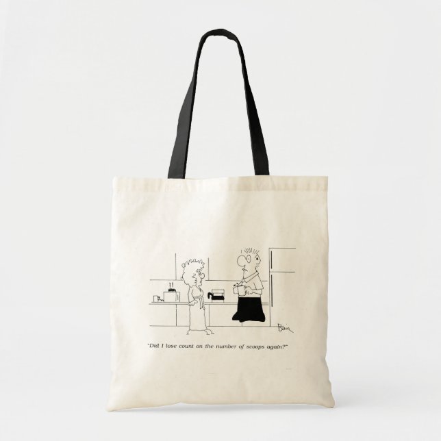 Too Much Coffee Tote Bag (Front)