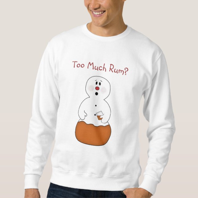 Too Much Rum Snowman Shirt (Front)
