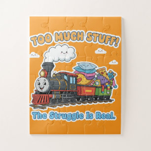 Too Much Stuff! The Struggle Is Real - Overloaded  Jigsaw Puzzle