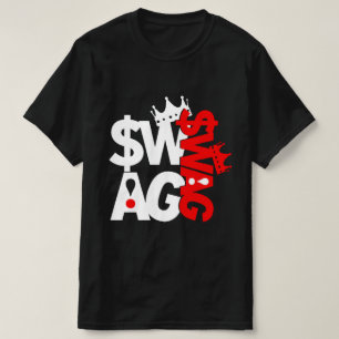 Too Much Swagger  T-Shirt