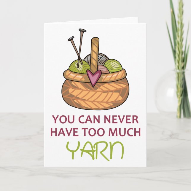 Too Much Yarn Card (Front)