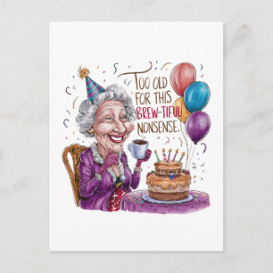 Too Old For This Brew-Tiful Nonsense Holiday Postcard