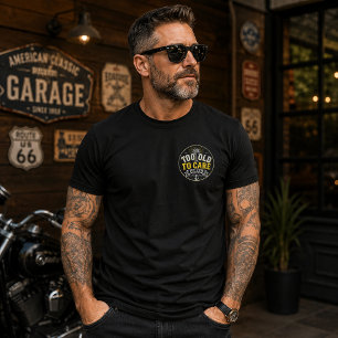 Too Old to Care Club My Give- A-Damn is Broken T-Shirt