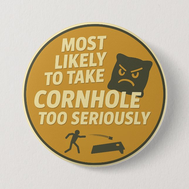 Too Serious Cornhole Fun 7.5 Cm Round Badge (Front)