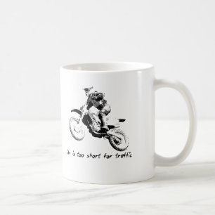 Too Short For Traffic - Dirt Bike Motocross Mug