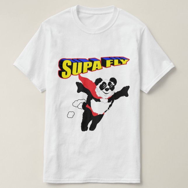 Too Supa Fly Homie T-Shirt (Design Front)