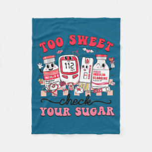 Too sweet nurse valentine pharmacist insulin fleece blanket