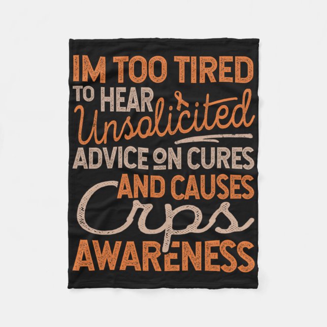 Too Tired For Unsolicited Advice1  Fleece Blanket (Front)
