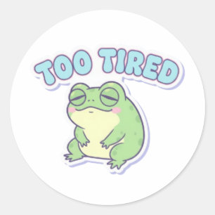 Too Tired Frog Sticker Cute Exhausted Frog Meme Ka